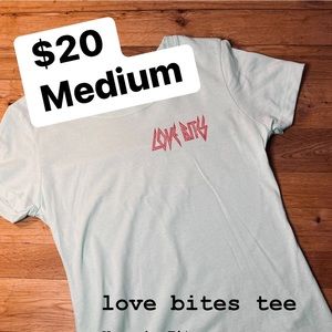 love bites t-shirt